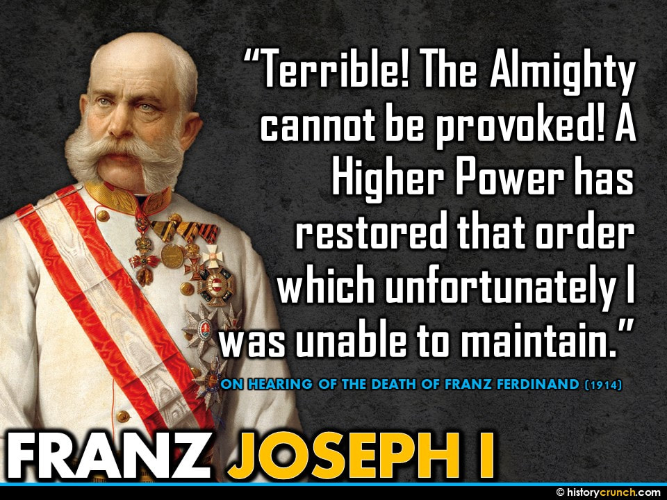 Assassination of Franz Ferdinand Quote