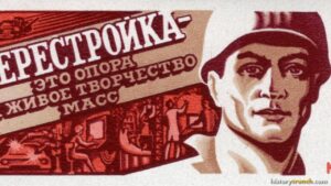 Perestroika and Glasnost