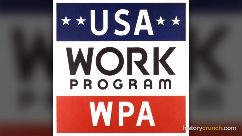 Works Progress Administration (WPA).